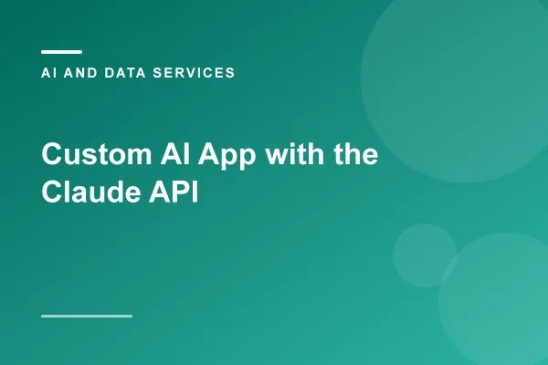 Claude API দিয়ে কাস্টম এআই অ্যাপ